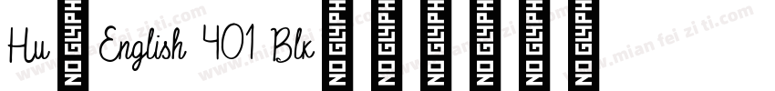 Hu_English 401 Blk字体转换